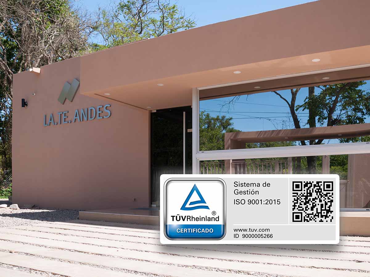 LA.TE. ANDES renueva una vez más la Certificación ISO 9001:2015 - LA.TE. ANDES